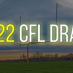 2022 CFL Draft | Korumalı Futbol Türkiye