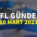 NFL Gündem 10 Mart 2021 | Korumalı Futbol Türkiye