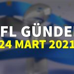 NFL Gündem 24 Mart 2021 | Korumalı Futbol Türkiye