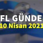 NFL Gündem 10 Nisan 2021 | Korumalı Futbol Türkiye