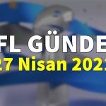 NFL Gündem 27 Nisan 2021 | Korumalı Futbol Türkiye