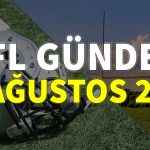 NFL Gündem 24 Ağustos 2021 | Korumalı Futbol Türkiye