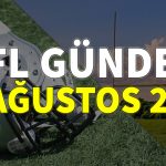 NFL Gündem 27 Ağustos 2021 | Korumalı Futbol Türkiye
