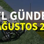 NFL Gündem 20 Ağustos 2022 | Korumalı Futbol Türkiye